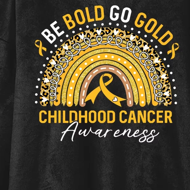 Childhood Be Bold Go Gold Childhood Cancer Awareness Rainbow Hooded Wearable Blanket