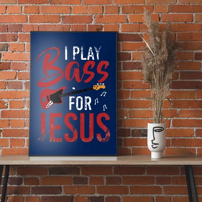 Christian Bassist Bass Player Jesus Bass Guitar Poster