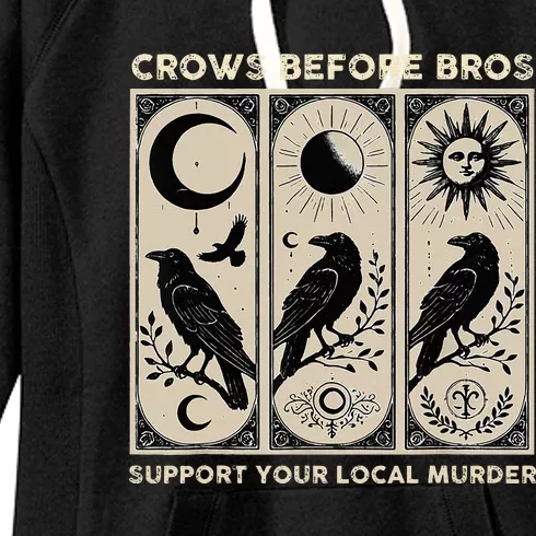 Crows Before Bros Support Your Local Murder Women's Fleece Hoodie