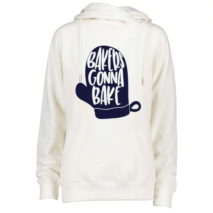 Cute Baking Bakers Mitt Gift Bakers Gonna Bake Gift Womens Funnel Neck Pullover Hood