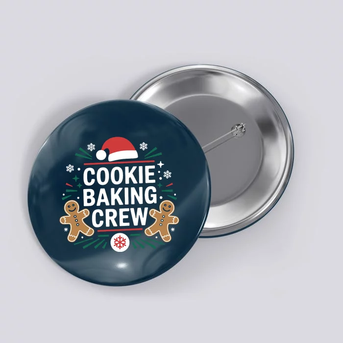 Cookie Baking Crew Funny Xmas Baking Lover Christmas Button