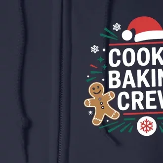 Cookie Baking Crew Funny Xmas Baking Lover Christmas Full Zip Hoodie