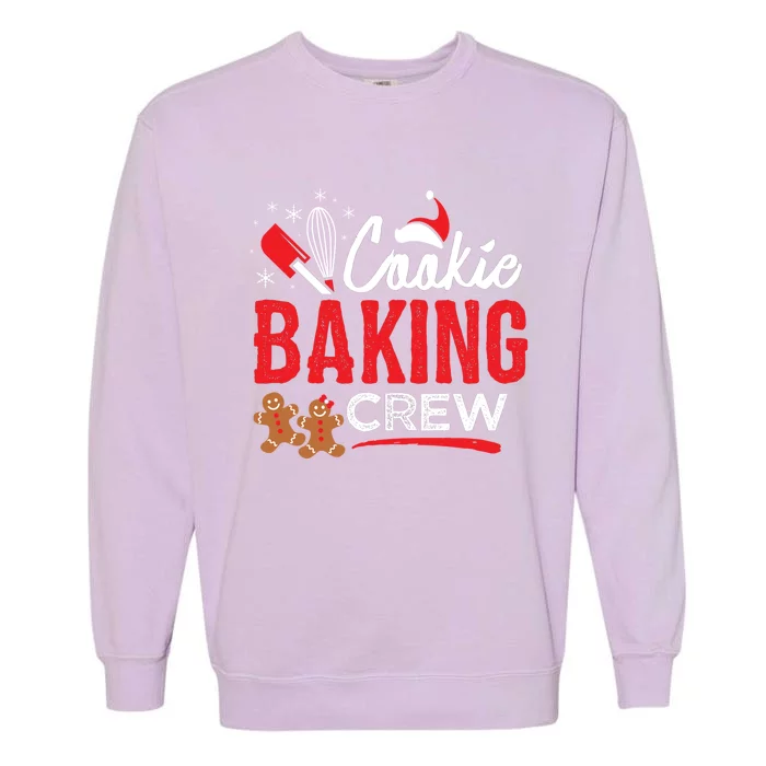 Cookie Baking Crew Family Christmas Holiday Cool Gift Garment-Dyed Sweatshirt