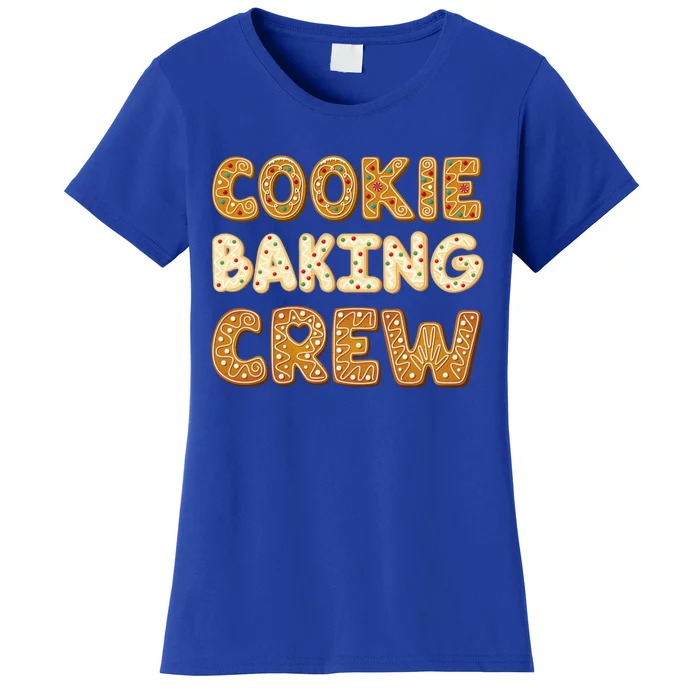 Cookie Baking Crew Iced Gingerbread Cute Family Baking Meaningful Gift Women's T-Shirt