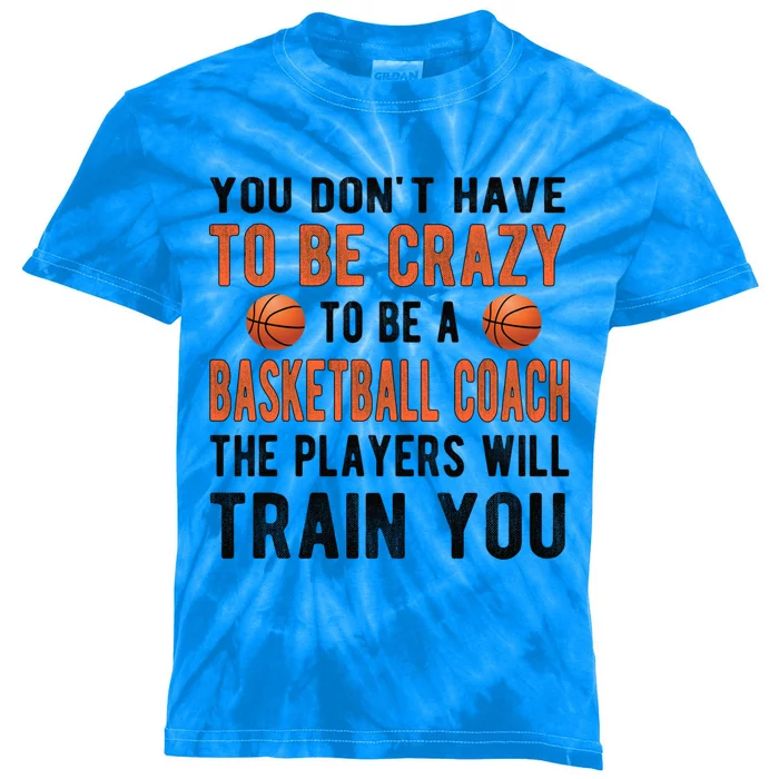 Crazy Basketball Coach Basketball Coaching Gift Kids Tie-Dye T-Shirt