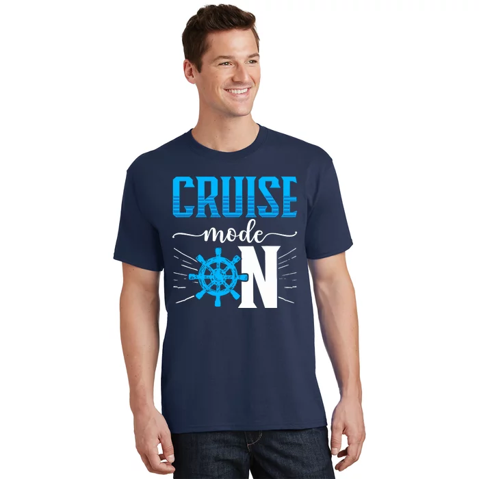 Cruising Boat Cruise Mode On Cruise Ship T-Shirt