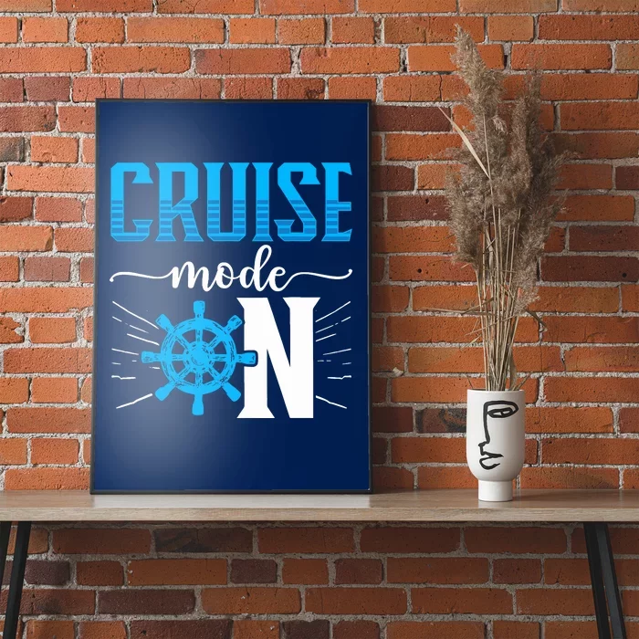 Cruising Boat Cruise Mode On Cruise Ship Poster