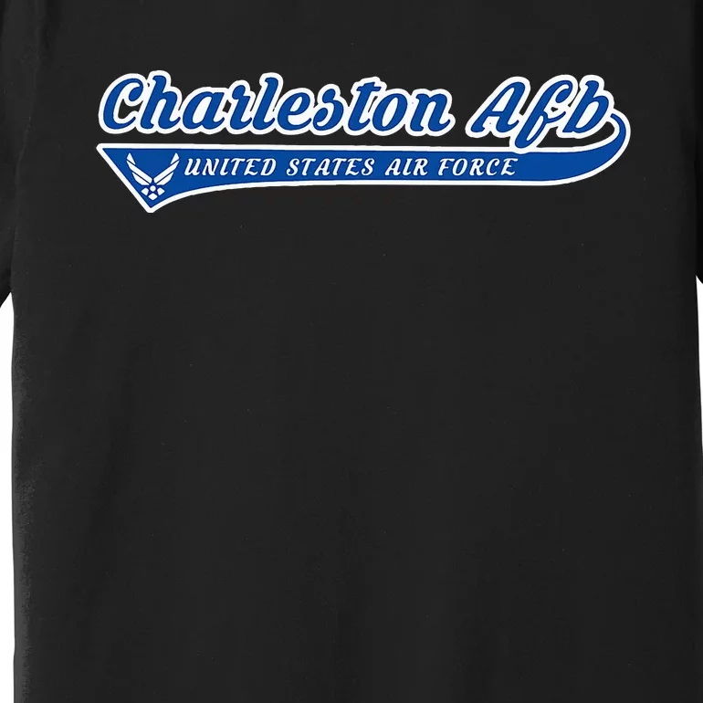 Charleston Base Charleston Afb South Carolina Sc Premium T-Shirt