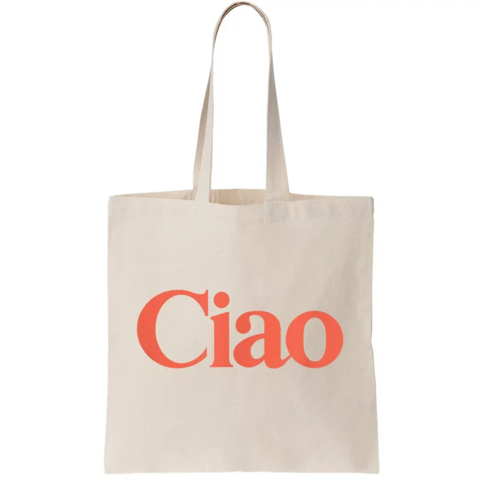 Ciao Bella Tote Bag