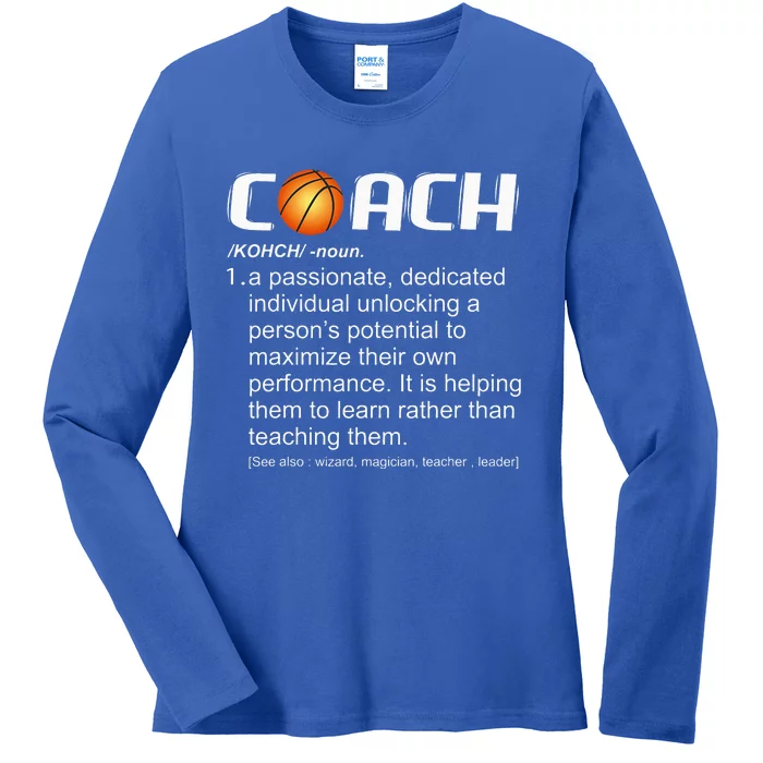 Coach Basketball Coaching Gift Ladies Long Sleeve Shirt