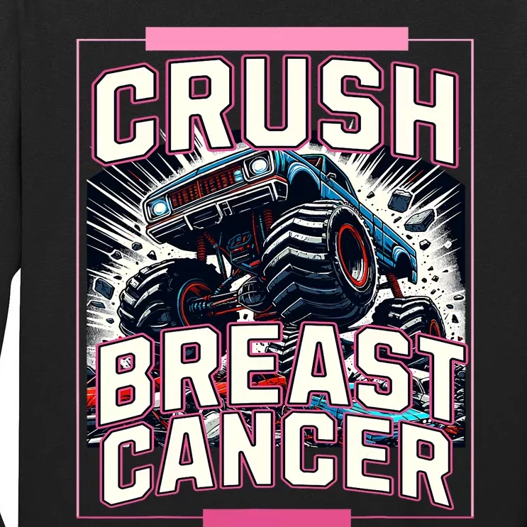 Crush Breast Cancer Awareness Monster Truck Tall Long Sleeve T-Shirt