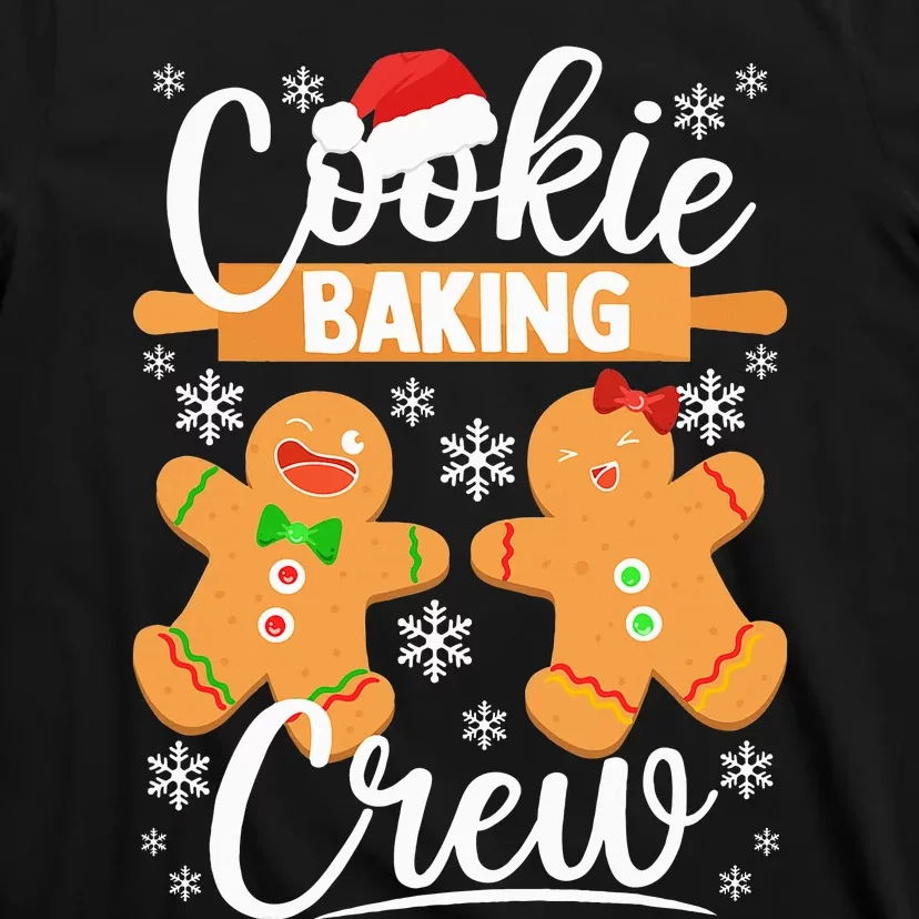 Cookie Baking Crew  Gingerbread Christmas Baking T-Shirt