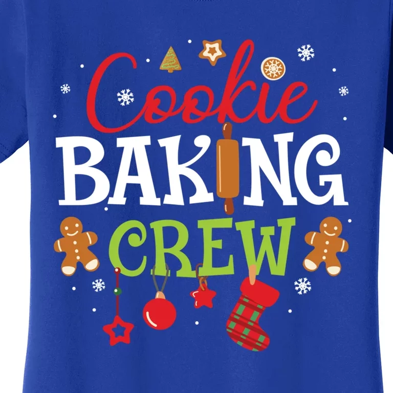 Cookie Baking Crew Christmas Gift Funny Cookie Xmas Funny Gift Cute Gift Women's T-Shirt