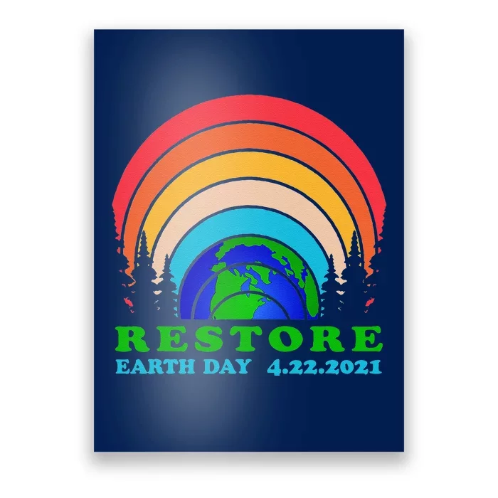 Cute Bright Colorful Earth Day Rainbow Restore Earth Planet Poster