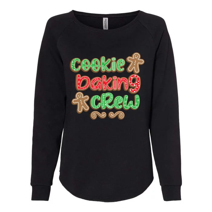 Cookie Baking Crew Christmas Holiday Bakers Gingerbread Gift Cute Gift Womens California Wash Sweatshirt