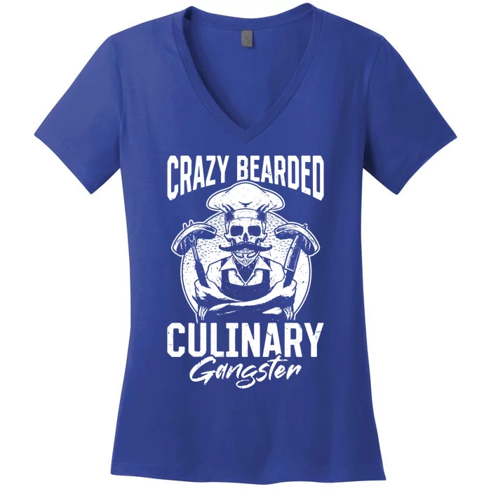 Crazy Bearded Culinary Gangster Culinary Crazy Chef Cook Cool Gift Women's V-Neck T-Shirt