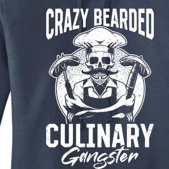 Crazy Bearded Culinary Gangster Culinary Crazy Chef Cook Cool Gift Women's Pullover Hoodie