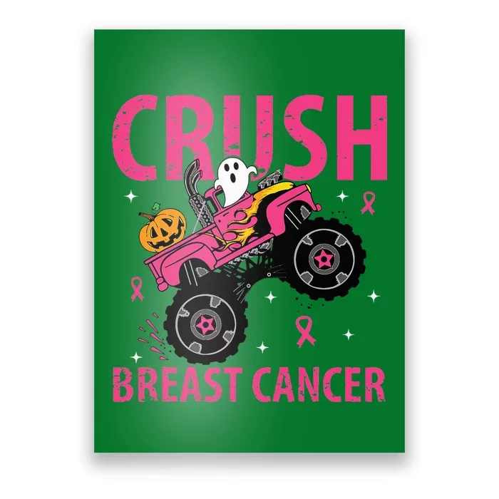 Crush Breast Cancer Awareness Monster Truck Halloween Poster