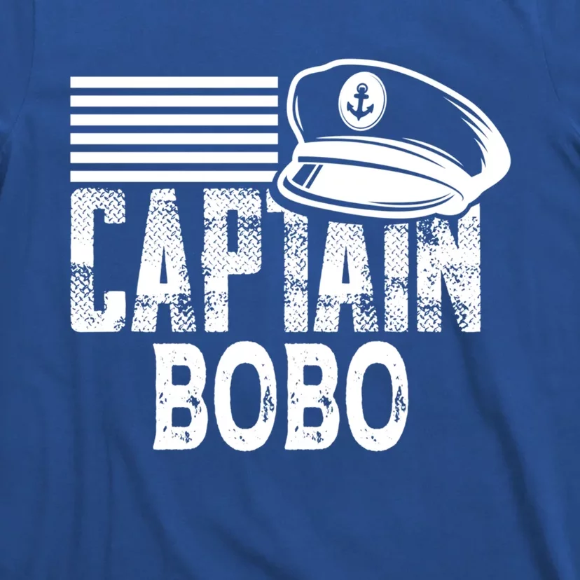 Captain Bobo Cute Gift Sailing Captain Hat Boat Owner Boating Meaningful Gift T-Shirt