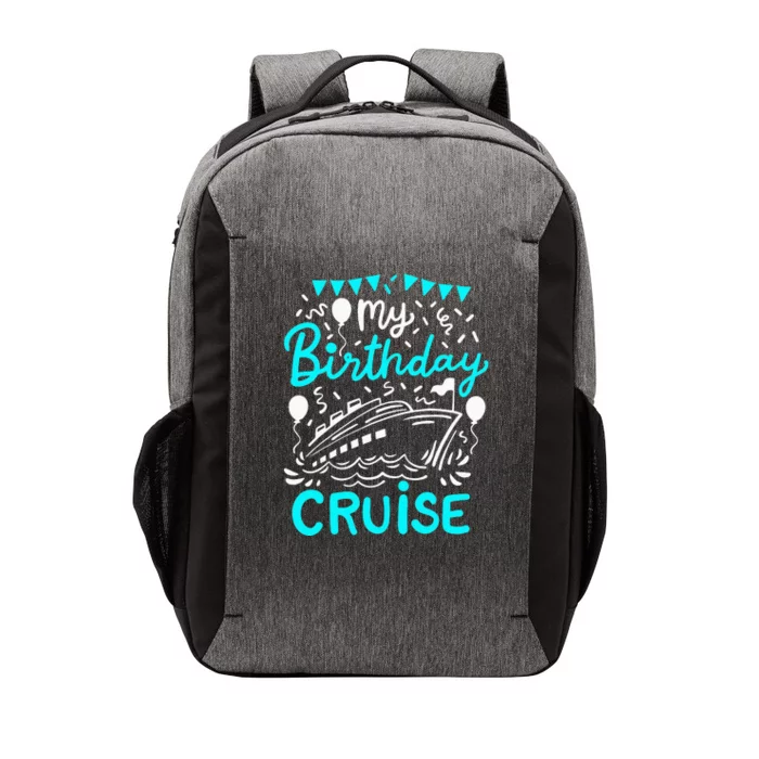 Cruise Birthday Cruise Vector Backpack