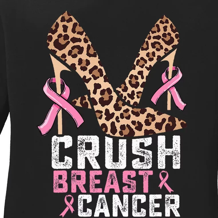 Crush Breast Cancer Warrior  Mom High Heels Pink Ribbon Ladies Long Sleeve Shirt