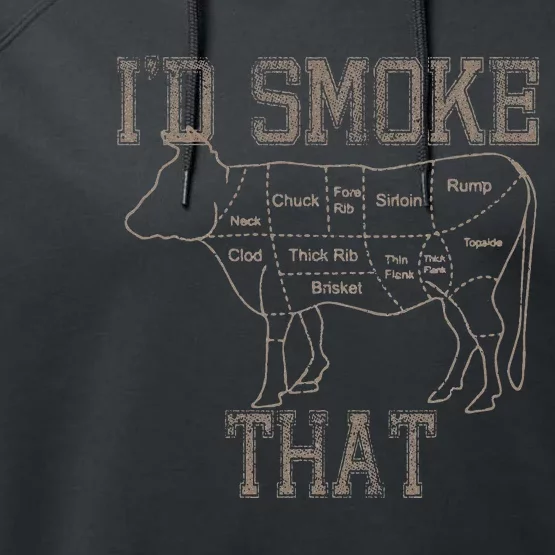 Chef Butcher Cook BBQ Id Smoke That Cow Beef Funny Gift Performance Fleece Hoodie