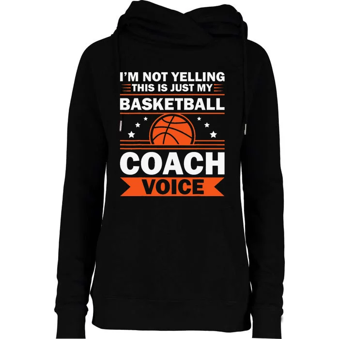 Cool Basketball Coach For  Team Basketball Coaching Womens Funnel Neck Pullover Hood