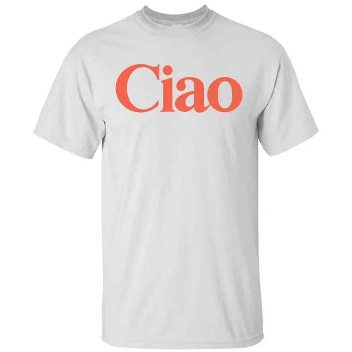 Ciao Bella Tall T-Shirt