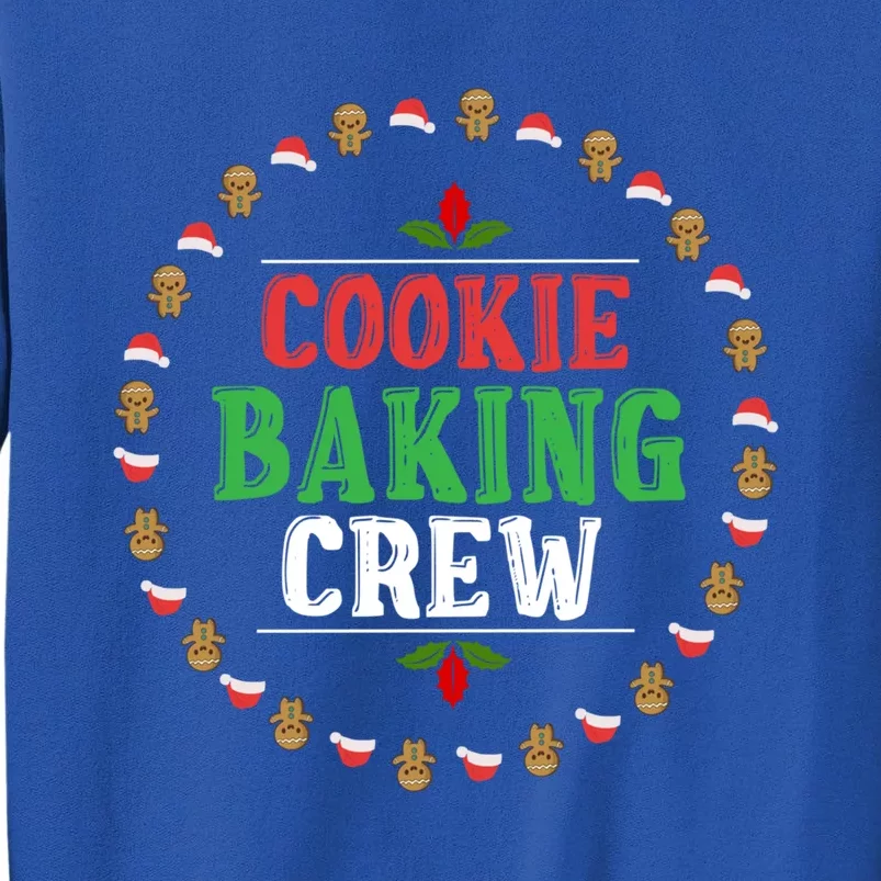 Cookie Baking Crew Cool Gift Merry Christmas Funny Xmas Gift Sweatshirt