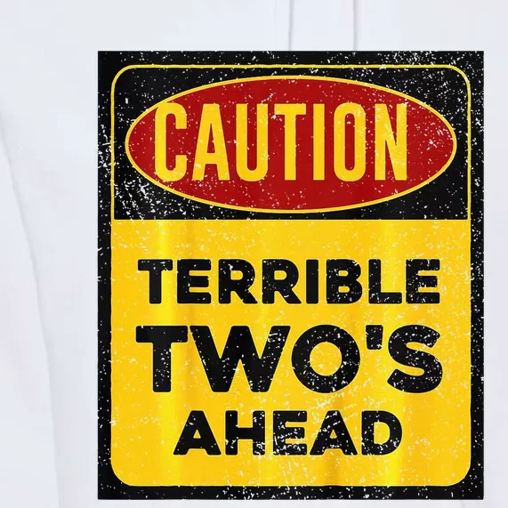 Construction Birthday Caution Terrible Two Ahead Premium Hoodie