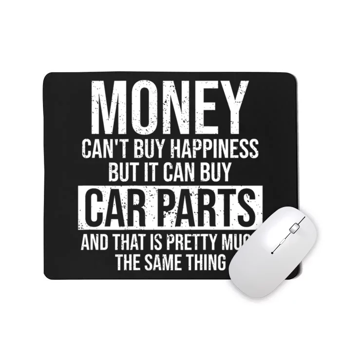 Can Buy Car Parts Funny Car Guy Mechanic Fathers Day Gift Mousepad