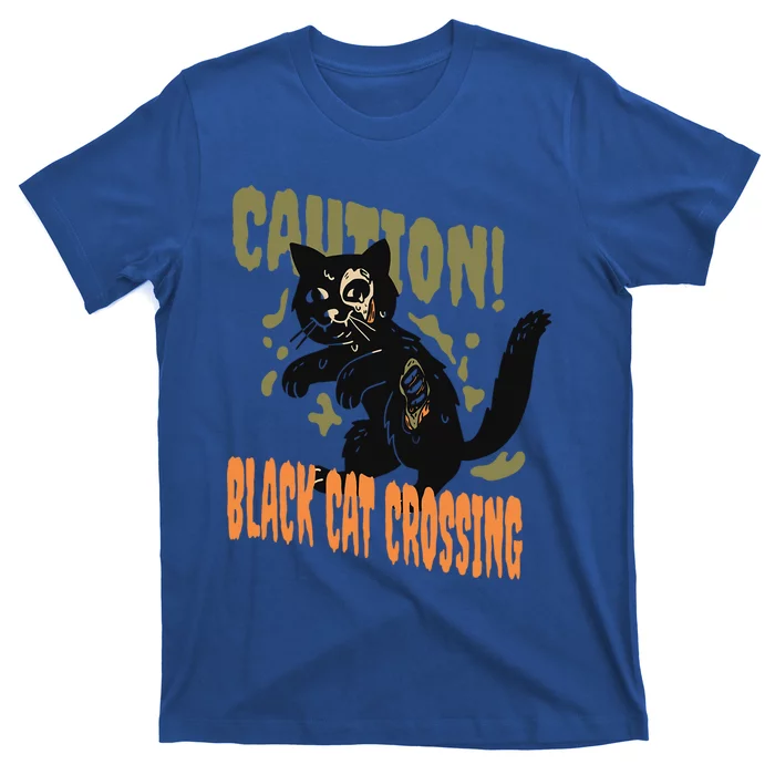 Caution Black Cat Crossing Scary Spooky Halloween Gift T-Shirt