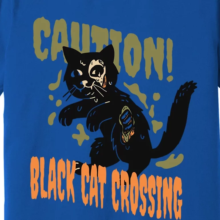 Caution Black Cat Crossing Scary Spooky Halloween Gift Premium T-Shirt