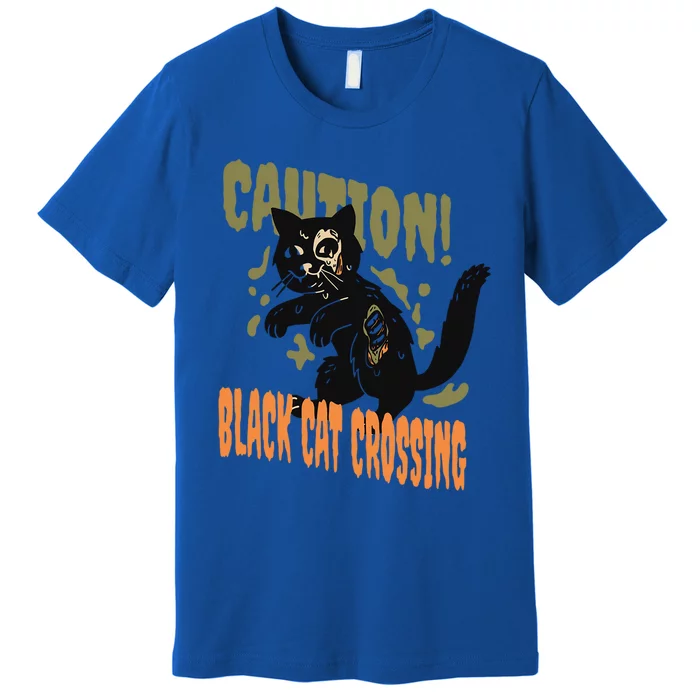 Caution Black Cat Crossing Scary Spooky Halloween Gift Premium T-Shirt