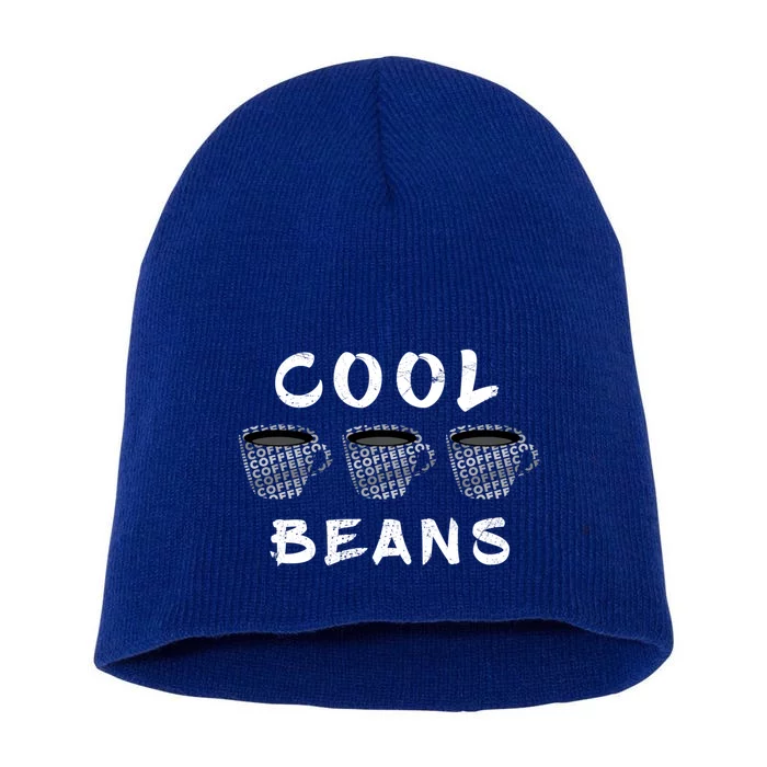 Cool Beans Coffee Lover Caffeine Cup Funny Saying Vintage Gift Short Acrylic Beanie