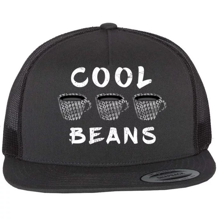 Cool Beans Coffee Lover Caffeine Cup Funny Saying Vintage Gift Flat Bill Trucker Hat