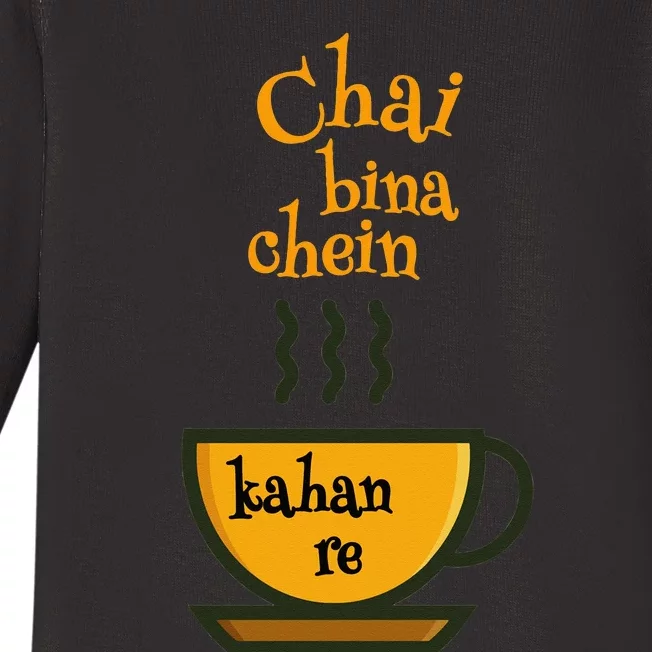 Chai Bina Chain Kaha Re Funny Bollywood Love Desi Meme Baby Long Sleeve Bodysuit