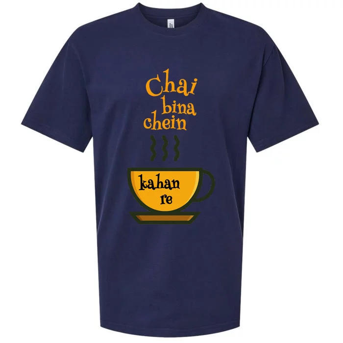 Chai Bina Chain Kaha Re Funny Bollywood Love Desi Meme Sueded Cloud Jersey T-Shirt