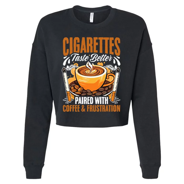 Caffeine Barista Coffee Brew Cigar Smoker Cigarettes Coffee Cropped Pullover Crew