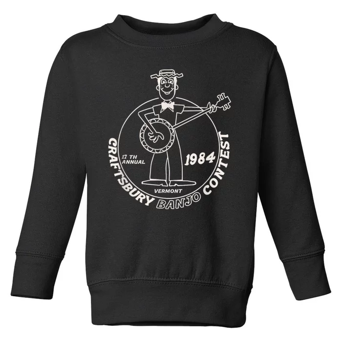 Craftsbury Banjo Contest 1984 Funny Toddler Sweatshirt