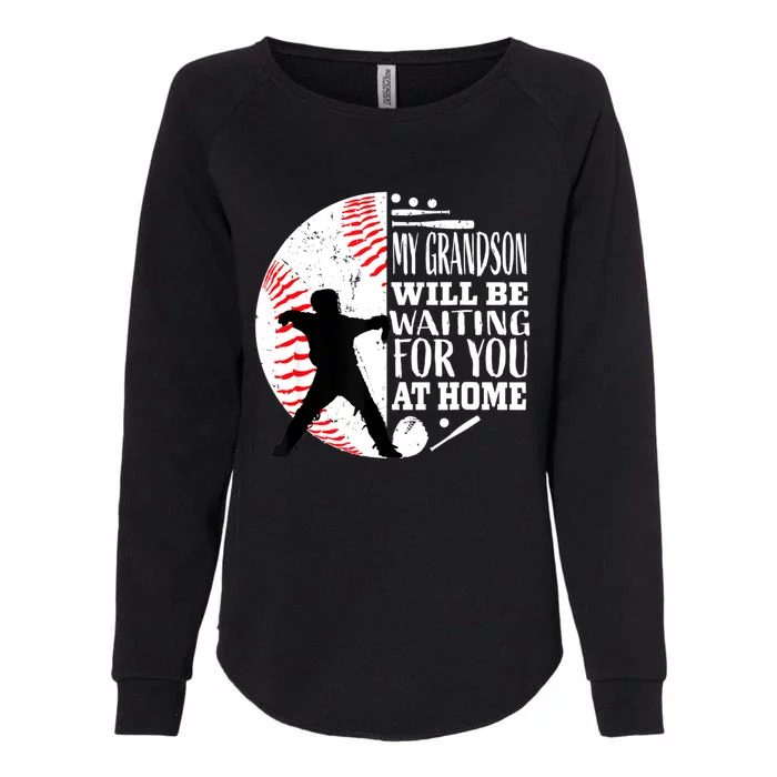 Cute Baseball Catcher Grandma Grandpa Grandson Quote Graphic Womens California Wash Sweatshirt