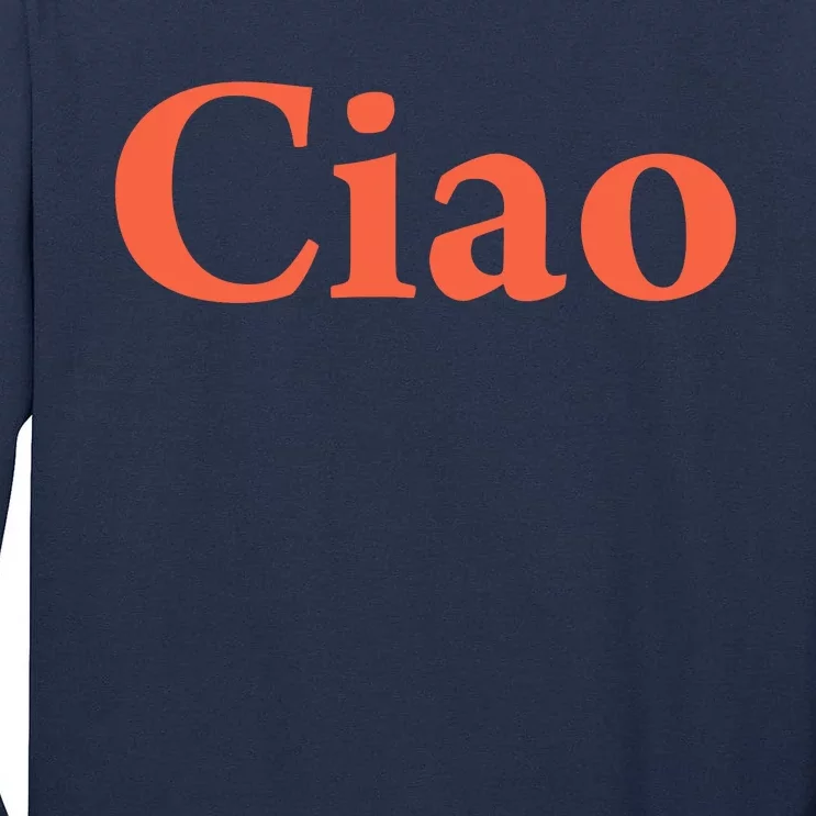 Ciao Bella Tall Long Sleeve T-Shirt