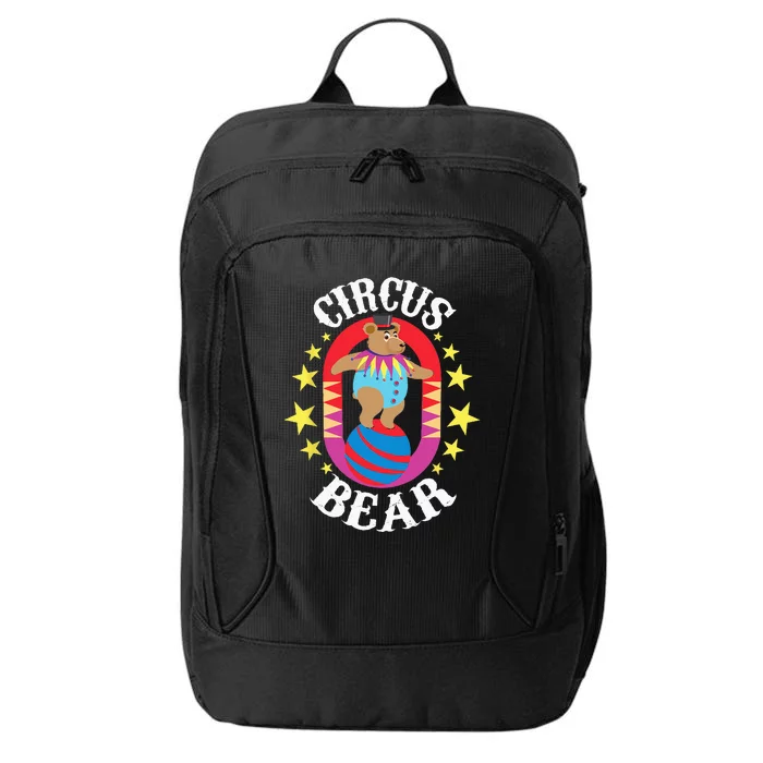 Circus Bear Circus Birthday Party Circus Costume City Backpack