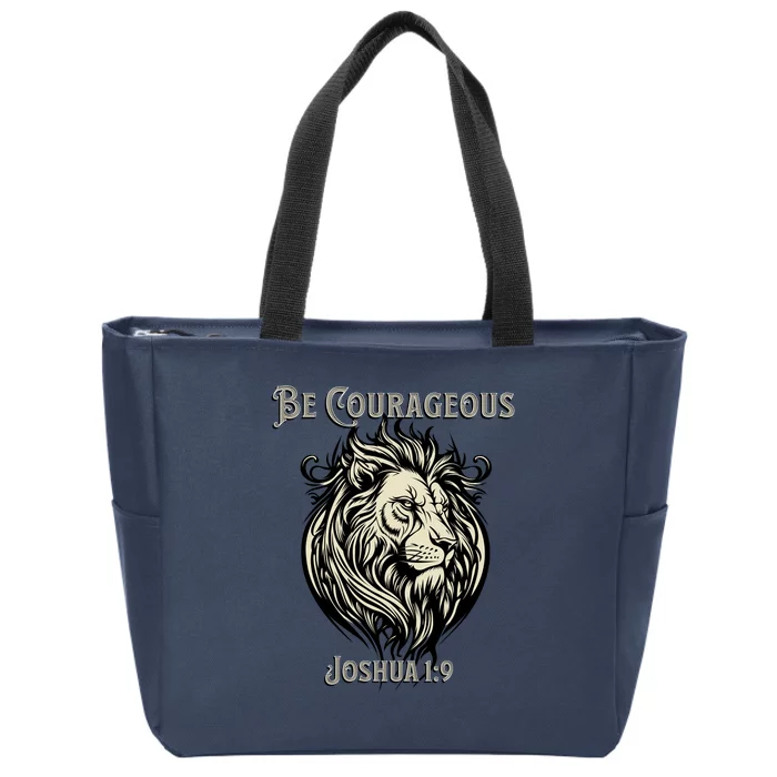 Christian Be Courageous Joshua 1:9 Faith Lion Of Judah Zip Tote Bag