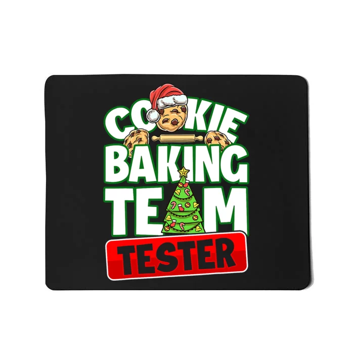 Cookie Baking Crew Christmas Cookie Baking Team Tester Mousepad