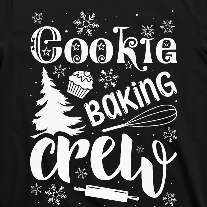 Cookie Baking Crew Christmas Baker T-Shirt