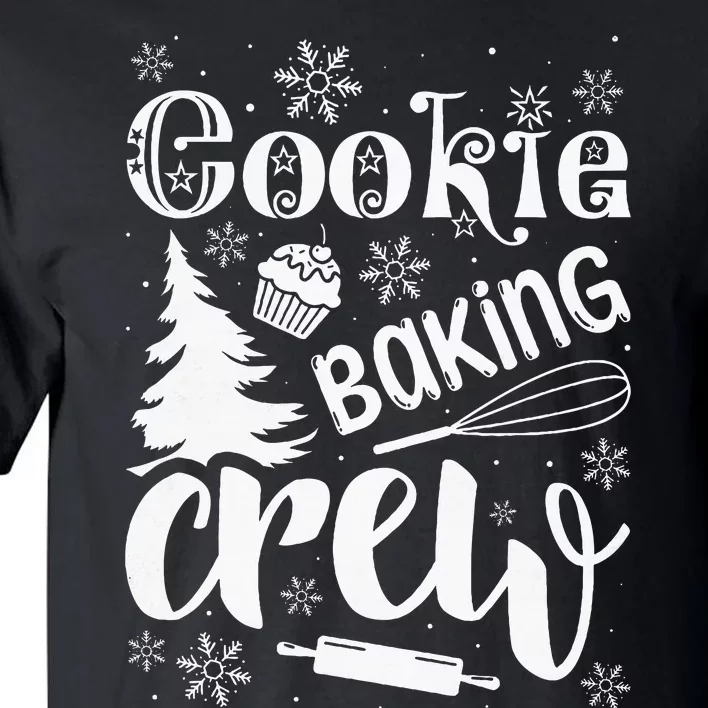 Cookie Baking Crew Christmas Baker Tall T-Shirt