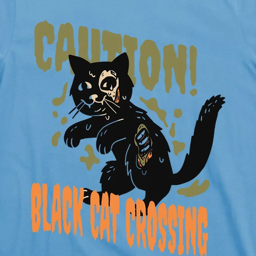 Caution Black Cat Crossing Scary Spooky Halloween Cute Gift T-Shirt