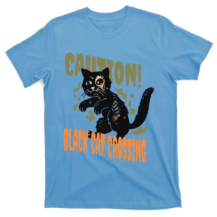 Caution Black Cat Crossing Scary Spooky Halloween Cute Gift T-Shirt