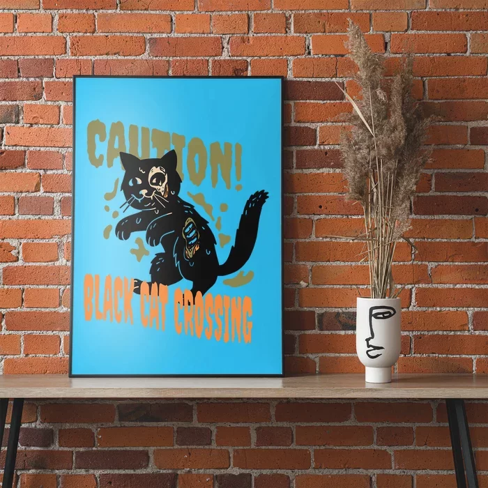 Caution Black Cat Crossing Scary Spooky Halloween Cute Gift Poster